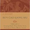 Ben Cao Gang Mu, Volume V: Creeping Herbs, Water Herbs, Herbs Growing on Stones, Mosses, Cereals (Volume 5) (Ben cao gang mu: 16th Century Chinese Encyclopedia of Materia Medica and Natural History) (PDF)