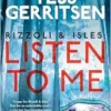 Rizzoli & Isles: Listen to Me: A Novel (EPUB) Rizzoli & Isles: Listen to Me: A Novel (EPUB)