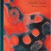 Viruses: A Natural History (The Lives of the Natural World) (PDF)