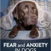 Fear and Anxiety in Dogs (EPUB)