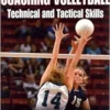 Coaching Volleyball Technical & Tactical Skills (Technical and Tactical Skills Series) (EPUB)