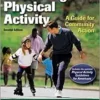 Promoting Physical Activity: A Guide for Community Action, 2nd Edition (PDF)