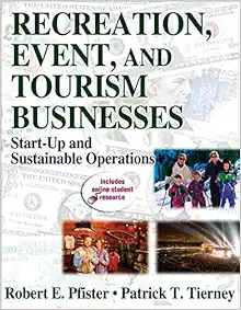 Recreation, Event, and Tourism Businesses: Start-Up and Sustainable Operations (PDF)
