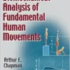 Biomechanical Analysis of Fundamental Human Movements (PDF)