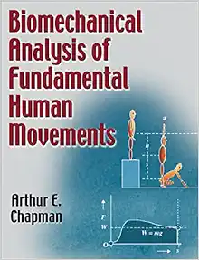 Biomechanical Analysis of Fundamental Human Movements (PDF)