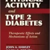 Physical Activity and Type 2 Diabetes: Therapeutic Effects and Mechanisms of Action (PDF)