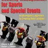 Security Management for Sports and Special Events: An Interagency Approach to Creating Safe Facilities (PDF)