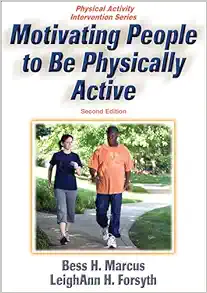 Motivating People to Be Physically Active, 2nd Edition (Physical Activity Intervention) (EPUB)