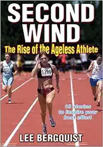 Second Wind: The Rise of the Ageless Athlete (PDF)
