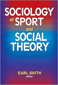 Sociology of Sport and Social Theory (PDF)
