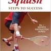 Squash: Steps to Success (STS (Steps to Success Activity), 2nd Edition (PDF)