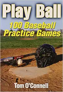 Play Ball: 100 Baseball Practice Games (EPUB)