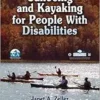 Canoeing and Kayaking for People With Disabilities (PDF)