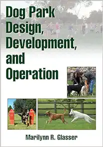 Dog Park Design, Development, and Operation (EPUB)
