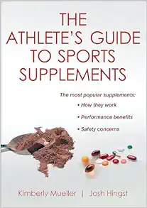 The Athlete’s Guide to Sports Supplements (PDF)