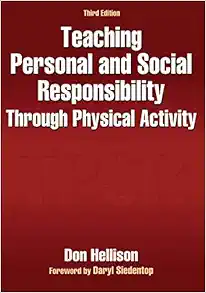 Teaching Personal and Social Responsibility Through Physical Activity,  3rd Edition (EPUB)