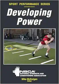Developing Power (NSCA Sport Performance) (PDF)