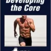 Developing the Core (NSCA Sport Performance) (PDF)