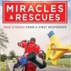 Heaven-Sent Miracles and Rescues: True Stories from a First Responder (PDF )