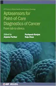 Aptasensors for Point-of-Care Diagnostics of Cancer: From Lab to Clinics (PDF)