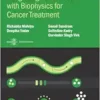Integrating Nanorobotics with Biophysics for Cancer Treatment (PDF) Integrating Nanorobotics with Biophysics for Cancer Treatment (PDF)
