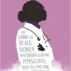 Twice as Hard: The Stories of Black Women Who Fought to Become Physicians, from the Civil War to the 21st Century (EPUB)