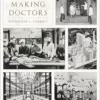 Building Schools, Making Doctors: Architecture and the Modern American Physician (EPUB)