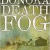 Donora Death Fog: Clean Air and the Tragedy of a Pennsylvania Mill Town (Regional) (EPUB)