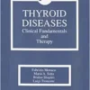 Thyroid Diseases: Clinical Fundamentals and Therapy (PDF)