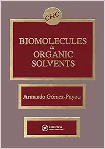 Biomolecules in Organic Solvents (PDF)