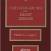 Catecholamines and Heart Disease (EPUB)