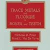Trace Metals and Fluoride in Bones and Teeth (PDF)