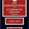 The Immunogenetics of Autoimmune Diseases, Volume II (PDF)