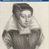 Midwife to the Queen of France: Diverse Observations (Volume 56) (The Other Voice in Early Modern Europe: The Toronto Series) (PDF)