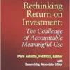 Rethinking Return on Investment: The Challenge of Accountable Meaningful Use (HIMSS Book Series) (EPUB)