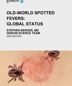 Old-World Spotted Fevers: Global Status (EPUB)