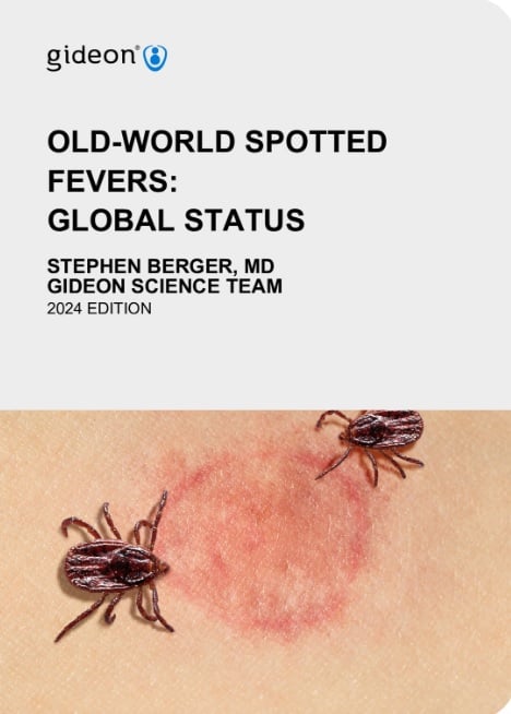 Old-World Spotted Fevers: Global Status (EPUB) Old-World Spotted Fevers: Global Status (EPUB)