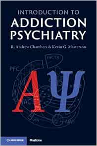 Introduction to Addiction Psychiatry (PDF)