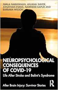 Neuropsychological Consequences of COVID-19 (After Brain Injury: Survivor Stories) (PDF)