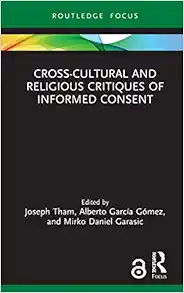 Cross-Cultural and Religious Critiques of Informed Consent (Routledge Focus on Religion) (EPUB)