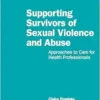 Supporting Survivors of Sexual Violence and Abuse (EPUB)
