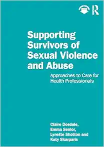 Supporting Survivors of Sexual Violence and Abuse (EPUB)