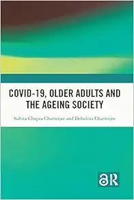 Covid-19, Older Adults and the Ageing Society (EPUB)