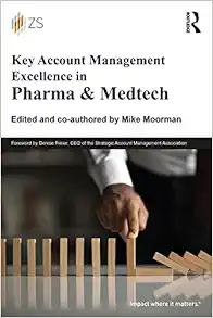 Key Account Management Excellence in Pharma & Medtech (EPUB)
