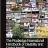 The Routledge International Handbook of Disability and Global Health (Routledge International Handbooks) (EPUB) The Routledge International Handbook of Disability and Global Health (Routledge International Handbooks) (EPUB)