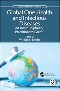 Global One Health and Infectious Diseases (CRC One Health One Welfare) (PDF )