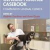 The Veterinary General Practice Casebook: Companion Animal Clinics (PDF) The Veterinary General Practice Casebook: Companion Animal Clinics (PDF)
