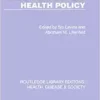 Epidemiology and Health Policy (Routledge Library Editions: Health, Disease and Society) (PDF) Epidemiology and Health Policy (Routledge Library Editions: Health, Disease and Society) (PDF)