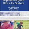 An Atlas of Amplitude-Integrated EEGs in the Newborn, 3rd Edition (EPUB)
