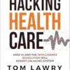 Hacking Healthcare (PDF)